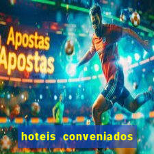 hoteis conveniados bancorbras bahia